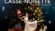 Casse-Noisette - Ballet & Orchestre - Tournée 2026/2027