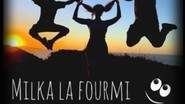 MILKA LA FOURMI - LE FABULEUX SPECTACLE MUSICALE POUR LES ENFANTS