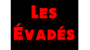 Les Évadés - Pour vos événements (ambiance, mariages, bals et caetera...)