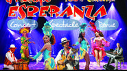 ESPERANZA - CONCERT / SPECTACLE CONCERT / REVUE LATINE