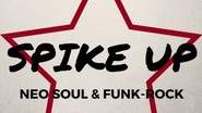 SPIKE UP - Duo - Néo Soul & Funk-Rock