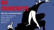 J'ai Mangé Ma Fourchette - Théâtre de Passy, Paris
