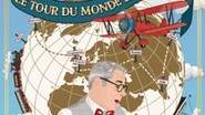 Le Tour Du Monde En 80 Tours (ou Presque) - Comédie La Rochelle, La Rochelle