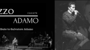 Uzzo chante Adamo - Tribute Salvatore Adamo