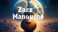 Zazz Manouche - Jazz Manouche Évènementiel
