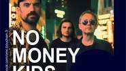 NO MONEY KIDS