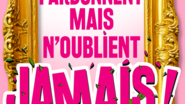 Elles pardonnent mais n'oublient jamais !