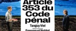 Article 353 du Code Pénal - Théâtre du Petit Saint-Martin, Paris