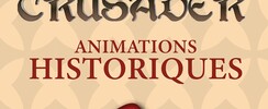 Crusader (Le Chevalier Croisé) - Animations Historiques