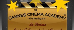 THE CANNES CINEMA ACADEMY - MASTER CLASSES CINEMA THÉÂTRE VOIX SCENE : unique!