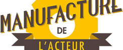 LA MANUFACTURE DE L'ACTEUR - formation professionnelle - Théâtre - Cinéma