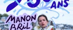 Manon Bril - 300 000 ans - Tournée
