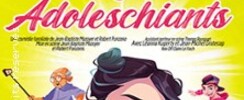Les Adoleschiants ( Tournée )