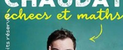 Nathan Chaudat -  Echecs et Maths