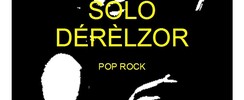 DÉRELZOR Solo - Solo Batteur Chanteur DÉRELZOR