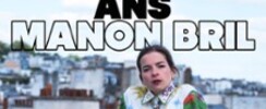 Manon Bril - 300 000 ans - Tournée