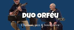 Duo Orféu - Duo chanson/jazz/bossa nova