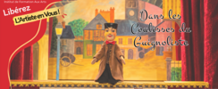 Dans les Coulisses du Guignoliste - stage théâtre Guignol