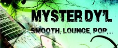 MYSTER DYL - TRIO POP/LOUNGE/SMOOTH/JAZZ