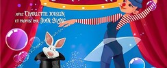 AUGUSTINE FAIT SON CIRQUE clown et magie pour les 3-6 ans