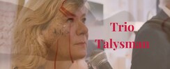 Trio Talysman - A l'ombre des chimères