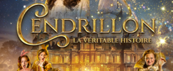 Cendrillon, la véritable histoire