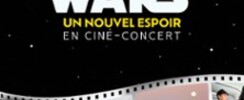 Star Wars In Concert : Un Nouvel Espoir