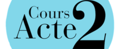 Cours Acte 2 - Cours de Théâtre Débutant en sirée