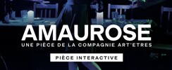 Compagnie Art'Etres - Amaurose