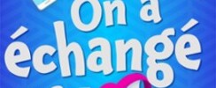 On a échangé nos Ados - Comédie de Tours