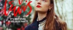 Ella Lewis - It's Not Over, Ep Release Party