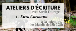 La Baignoire - Ateliers d'Ecritures avec Sarah Fourage