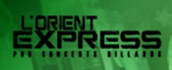 L'Orient Express - bar et animations à Caen