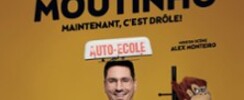 Daniel Moutinho - Maintenant, C'est Drôle