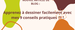 Anne-Marie VINCENT - Apprenez à dessiner facilement avec mes 9 conseils pratiques