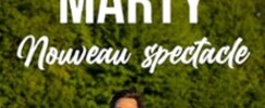Thomas Marty - Nouveau Spectacle