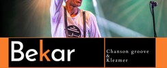 BEKAR - ENTREZ DANS UN UNIVERS GROOVISH & FUNKISH