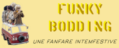 Funky Bodding - une fanfare intemfestive ! 