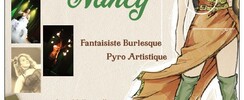 Nancy - Fantaisiste Burlesque / Performeur Feu