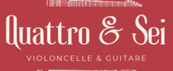 Quattro & Sei - Duo violoncelle & guitare