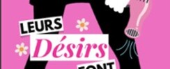 Leurs Désirs Font Désordres