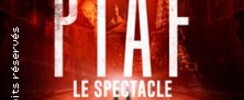 Piaf ! Le Spectacle