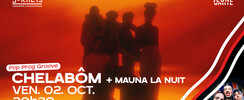 Chelabôm + Mauna la Nuit