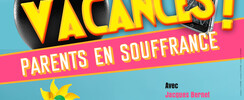 Ados en vacances, parents en souffrance