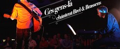 Ces gens-là - Brel & Brassens