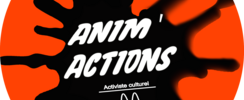 ANIM'ACTIONS - association multi'arts
