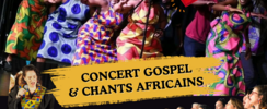 Concert exceptionnel Soweto Choir & Ahuna Gospel Montpellier