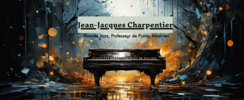 Jean-Jacques Charpentier - Pianiste Jazz.