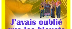 Les Picq's - J'avais oublié que les bleuets sont bleu
