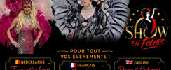 Show en folies  - Show transformiste 